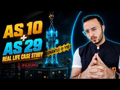 10 Saal Baad Ka Kharcha — AAJ Ki Cost! 🤯 | AS 10 + AS 29 Decommissioning Case Study | CA Inter ⭐