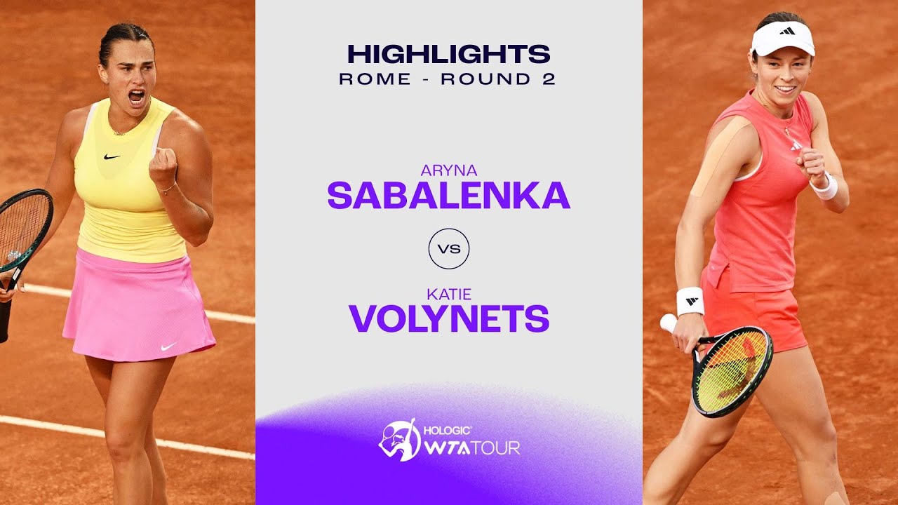 Aryna Sabalenka vs. Katie Volynets | 2024 Rome Round 2 | WTA Match Highlights