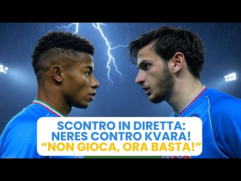 KVARATSKHELIA O NERES❓ Scontro TOTALE in studio: il CONFRONTO sceglie il TITOLARE 💥