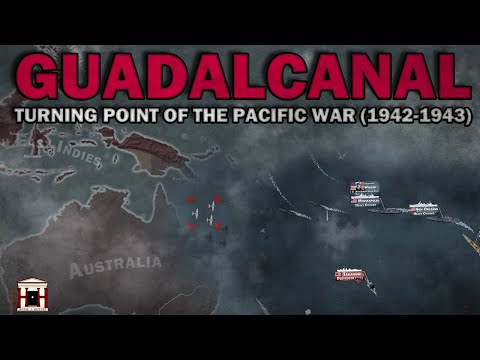 The Naval Guadalcanal Campaign, 1942-1943 - Animated (ALL PARTS)