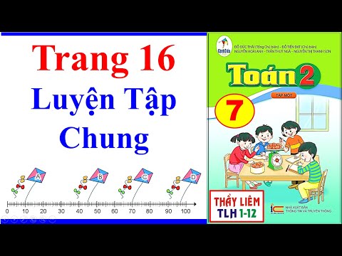 Toán Lớp 2 Trang 16 | Luyện Tập Chung | Cánh Diều | Mới | General Practice