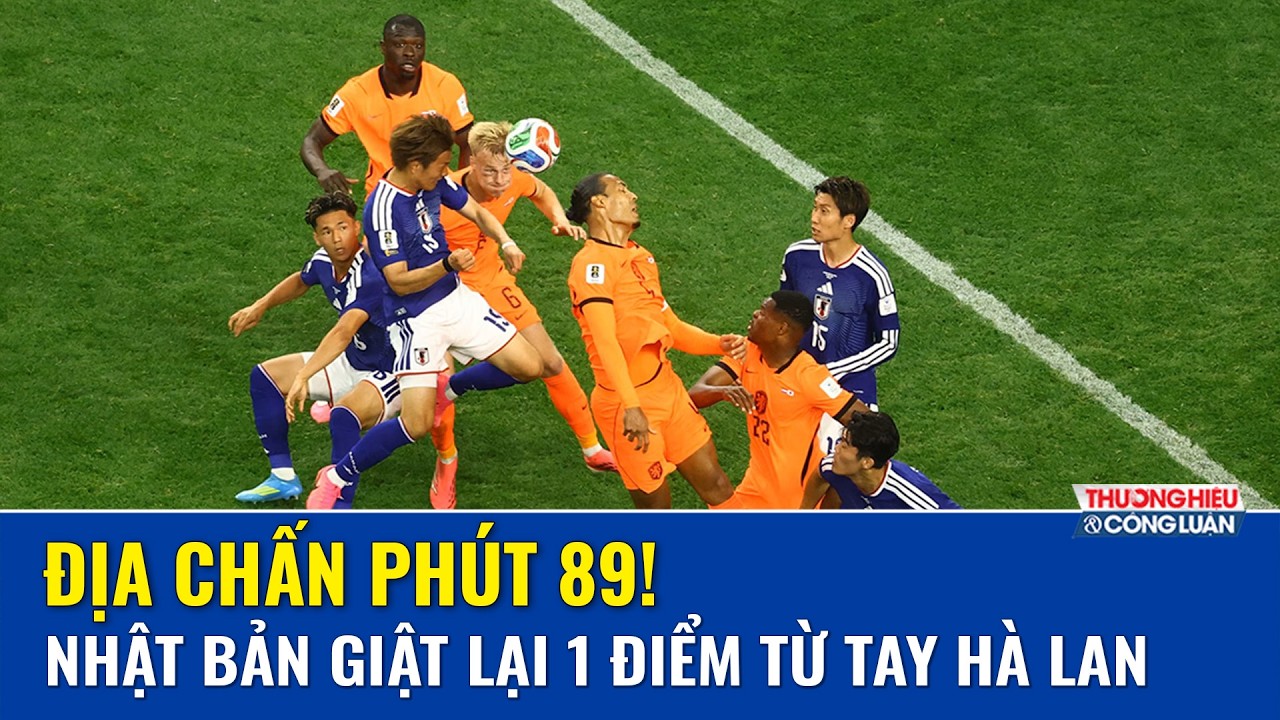 Nhật Bản buộc Hà Lan chia điểm sau màn rượt đuổi tỷ số nghẹt thở tại bảng F