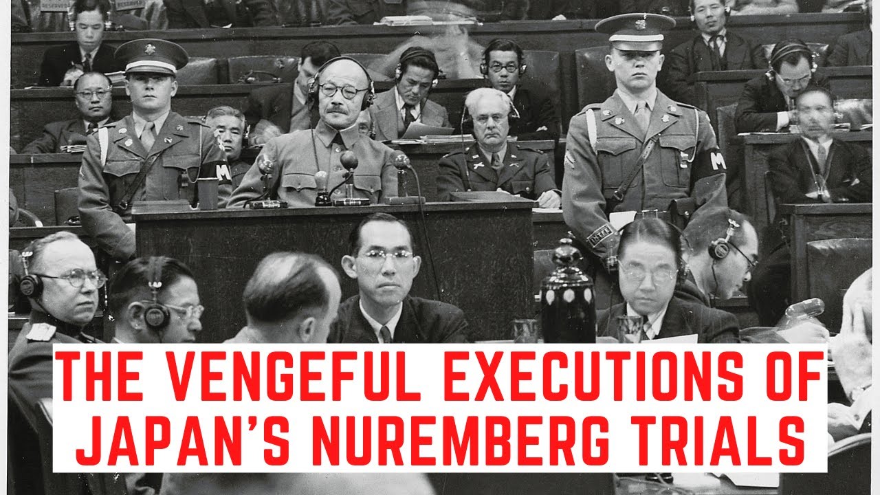 The VENGEFUL Executions Of Japan’s Nuremberg Trials