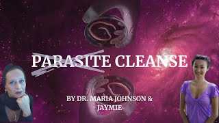 Pаrаsite Cleansе with Jaymie and Dr. Maria Johnson - Medical Astrology Collaboration