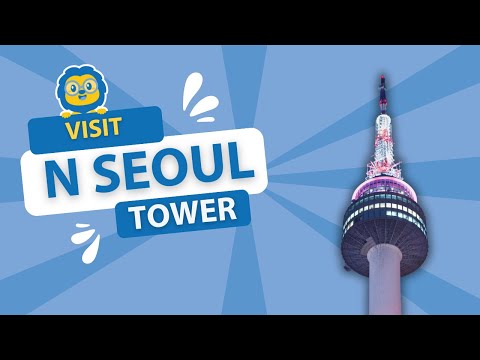 LTL Summer Camp Trip to N Seoul Tower // Visit Korea // #seoul