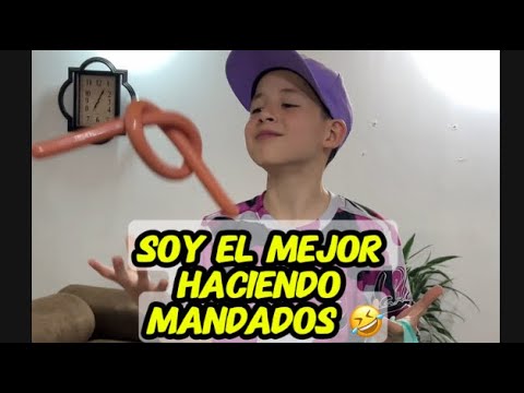 YO SOY EL MEJOR HACIENDO MANDADOS🤣