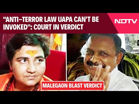 Malegaon Blast Verdict: "Anti-Terror Law UAPA Can't Be Invoked": What Court Said In Malegaon Verdict