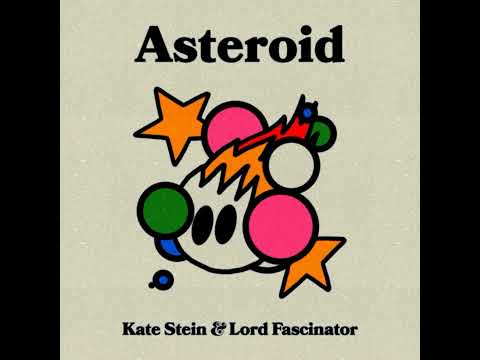 Kate Stein & Lord Fascinator - Asteroid (BĘÃTFÓØT Remix)