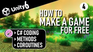 How To Make An Open World Game In Unity 6 | Part 4 | How To Code C# In Unity Tutorial
