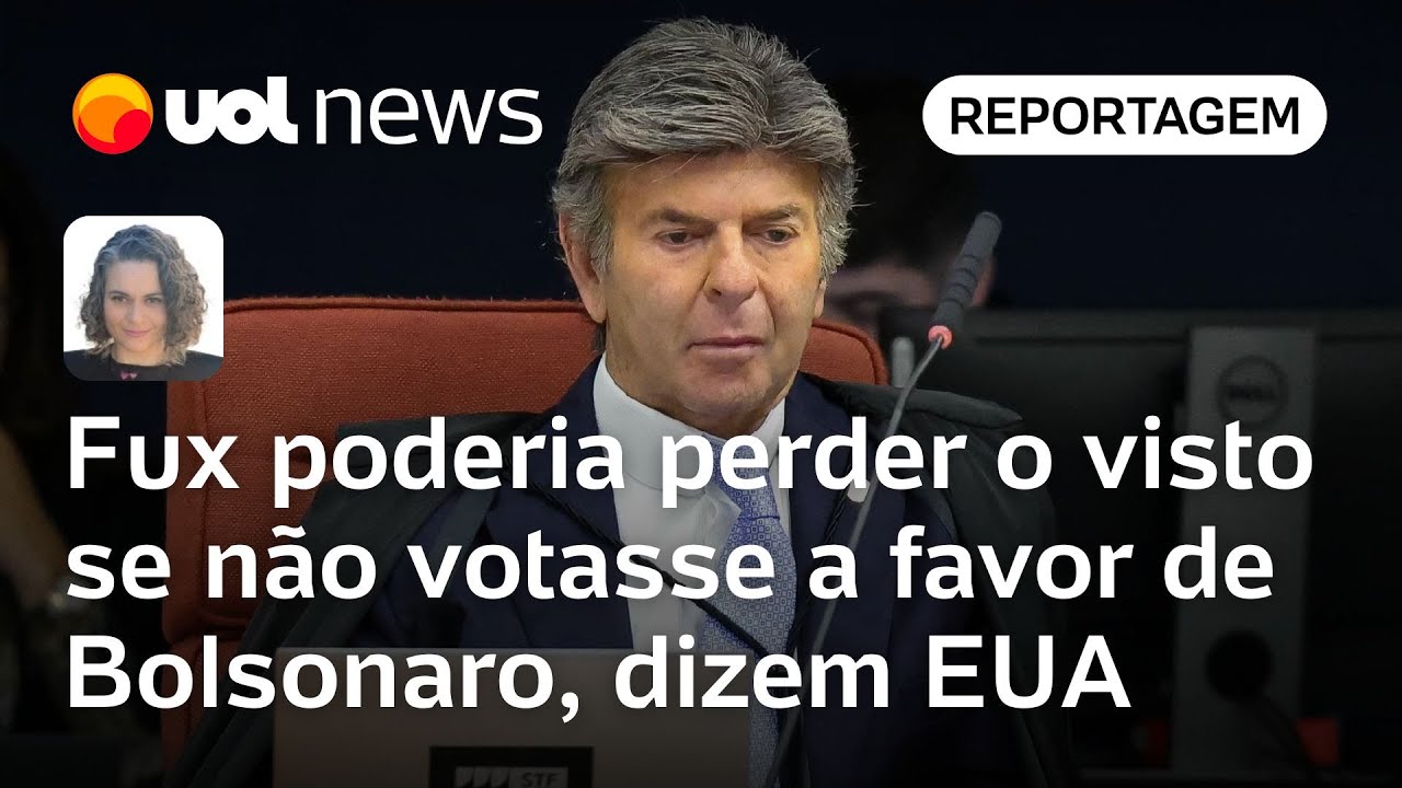 Fux poderia perder o visto se não votasse a favor de Bolsonaro diz governo Trump | Mariana Sanches