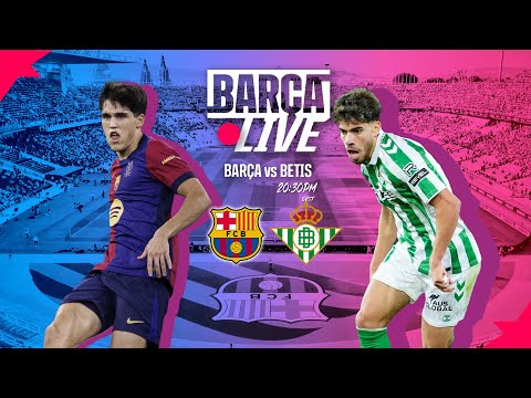 🔴 BARÇA LIVE | FC BARCELONA vs BETIS | COPA DEL REY 24/25 ⚽