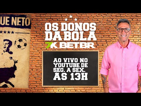 [AO VIVO] OS DONOS DA BOLA | 28/03/2025
