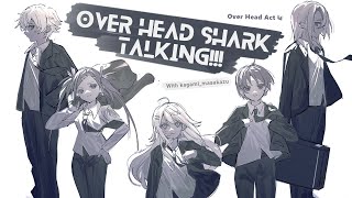 【Over Head Act】アルバム一緒に聴きませんか？.。with 鏡マサカズ