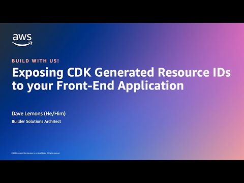 Exposing CDK Generated resource ID's to your front end application | Amazon Web Services