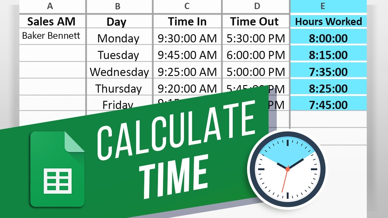 How to Calculate Time in Google Sheets (Hours, Minutes, Seconds) Calculate Time Difference