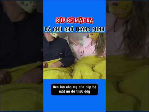 Búp Bê Mặt Nạ Và Những Chú Chó Thông Minh