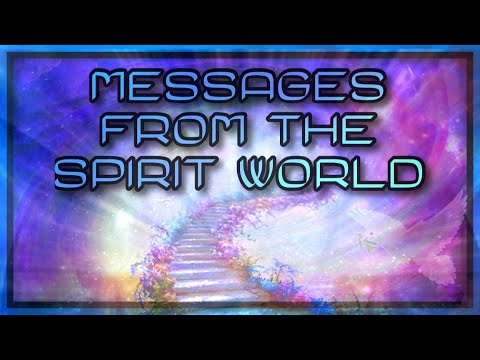 MESSAGES FROM THE SPIRIT WORLD - WITH BOB HICKMAN PSYCHIC MEDIUM