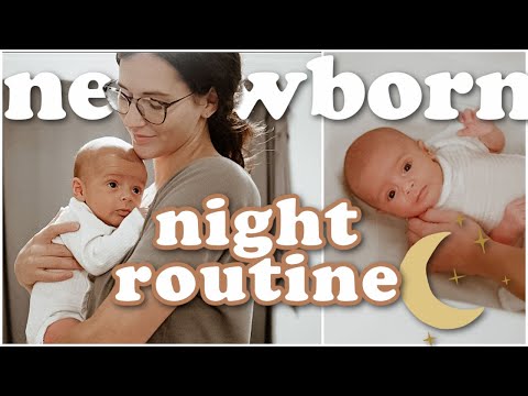 NIGHT ROUTINE WITH MY NEWBORN (7 WEEKS OLD) 2021