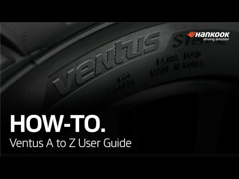 How-To : Ventus A to Z User Guide | HankookTire