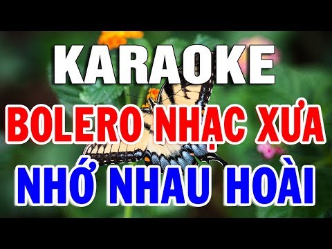 Karaoke Bolero Nhạc Vàng Trữ Tình Sến – Xưa Hay Nhất | LK Nhạc Sống Rumba Nhớ Nhau Hoài | Trọng Hiếu