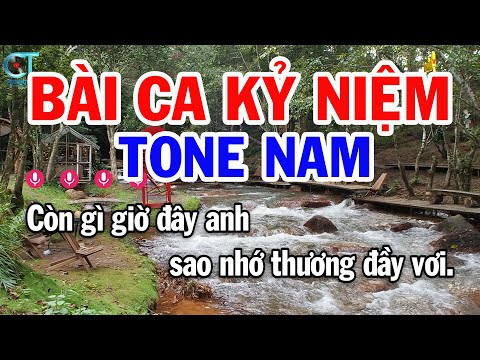 Karaoke Bài Ca Kỷ Niệm Tone Nam ( Em ) Nhạc Sống Tuấn Kiệt