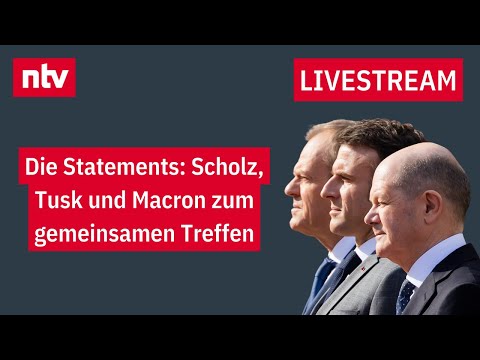 LIVE: Bundeskanzler Scholz, Ministerpräsident Tusk und Präsident Macron vor gemeinsamem Treffen