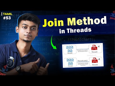 #53 JOIN method in threads in Java | In Tamil | Java Tutorial Series | EMC