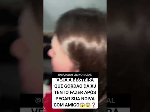 #gordaodaxj #traição #casal #amigo #famososnews #celebridadesdobrasil #famosostiktok #casalmeme