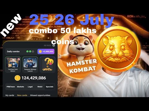 25 26 July daily combo card// 26 July daily combo card// 26 July hamster kombat daily combo