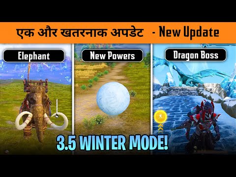 🔥BGMI 3.5 New Update Winter mode is Here ! New Dragon Boss, Elephant and New Ice Powers in BGMI