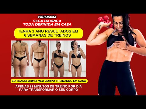 Método Seca Barriga - Toda Definida Em Casa - Tenha 1 Ano de resultados em 6 semanas de treinos