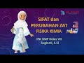 Kuis Sifat dan Perubahan Zat