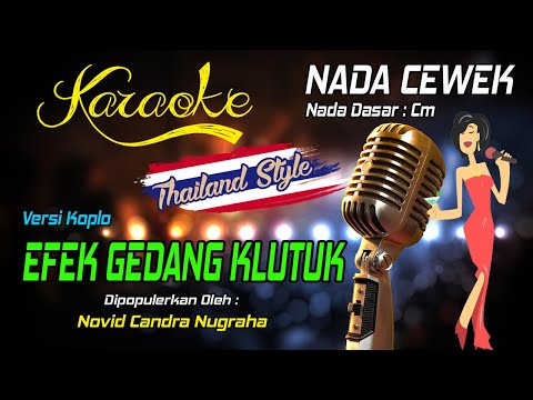 Karaoke EFEK GEDANG KLUTUK - Nada Cewek