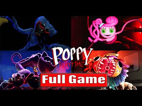 Poppy Playtime Chapter 1, 2, 3, 4 Gameplay Walkthrough No Commentary Full Game 4K 60FPS