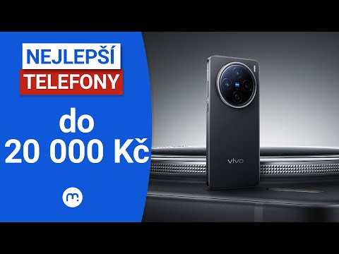 Vybíráme nejlepší telefon do 20 000 Kč!