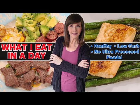 Healthy What I Eat In A Day | Quick & Easy Low Carb Meals