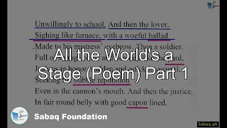 All the World's a Stage (Poem) Part 1