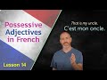 Exploring Possessive Adjectives in French