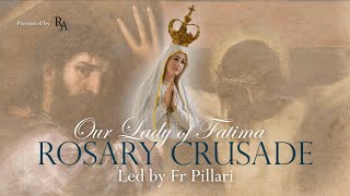 Friday, 29th August 2025 - Our Lady of Fatima Rosary Crusade