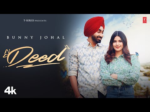 Deed (Official Video) | Bunny Johal, Honey Dhillon | Latest Punjabi Songs 2023