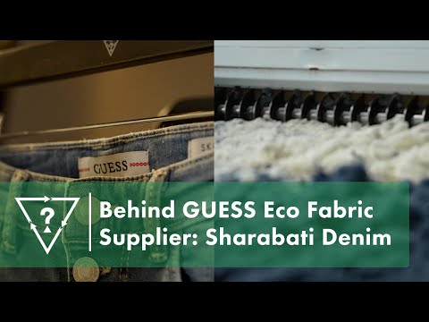 Behind GUESS Fabric Supplier Sharabati Denim | #GUESSEco