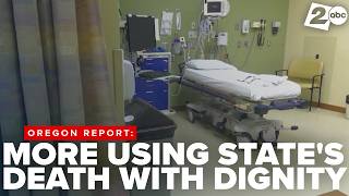 More Oregonians choosing end-of-life option under state's Death with Dignity Act