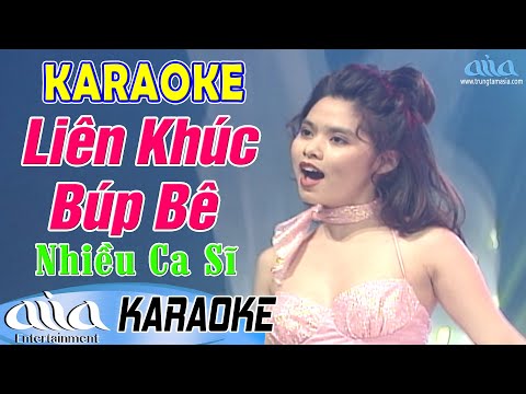 Karaoke Liên Khúc Búp Bê | Nhiều Ca Sĩ – Asia Karaoke Beat Chuẩn Tone Nữ