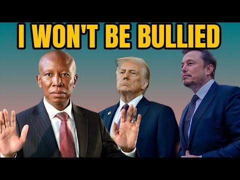 Julius Malema Not Scared By Racists Like Baby Trump and Idiot Musk