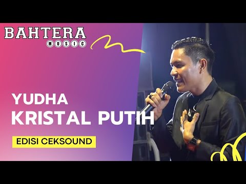Kristal Putih - Bahtera Music ( Edisi Ceksound ) || 11 Desember 2024