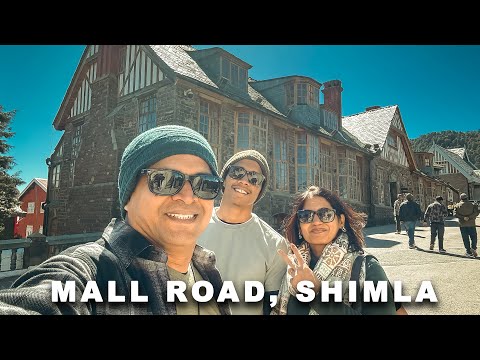 Mall Road Shimla l Shimla Kulu Manali Trip