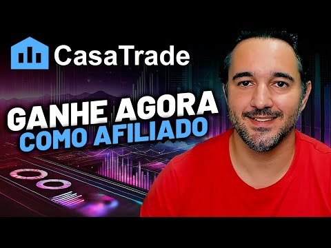 Casa Trade - Como GANHAR DINHEIRO como AFILIADO