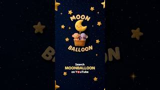 Meet Moon Balloon 🌙 Annie and Ben's Favorite Calming Baby Music #shorts #moonballoon #hooplakidz