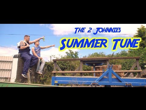 The 2 Johnnies - Summer Tune