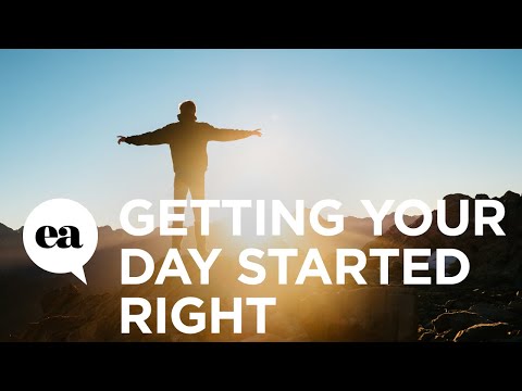 Getting Your Day Started Right | Joyce Meyer